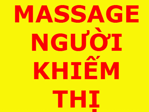 Dịch Vụ Massage Khiếm Thị Tphcm